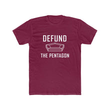 Load image into Gallery viewer, Men&#39;s DEFUND THE PENTAGON Tee
