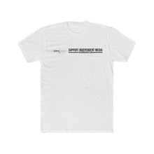 Load image into Gallery viewer, Men&#39;s Support Independent Media Tee
